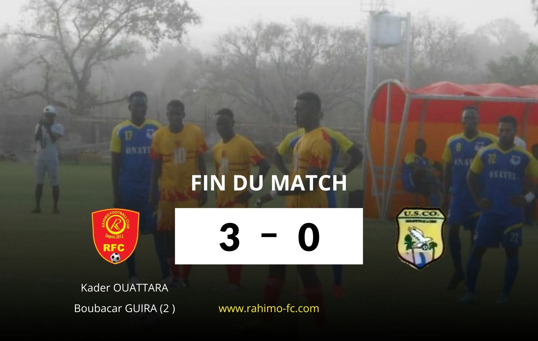 You are currently viewing RAHIMO FC VS USCO